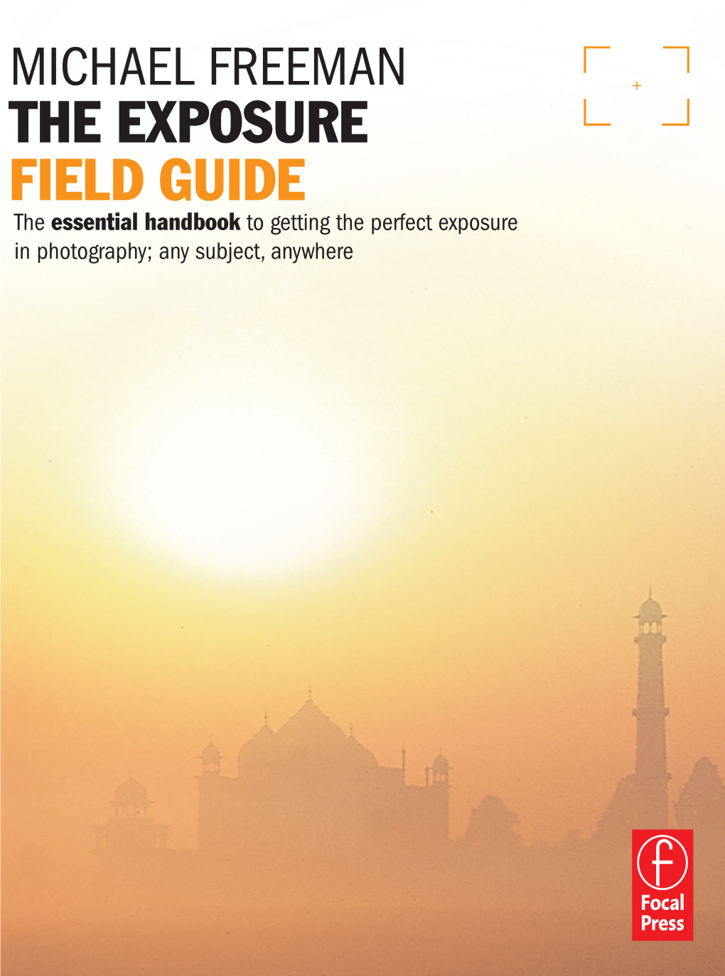 The Exposure Field Guide