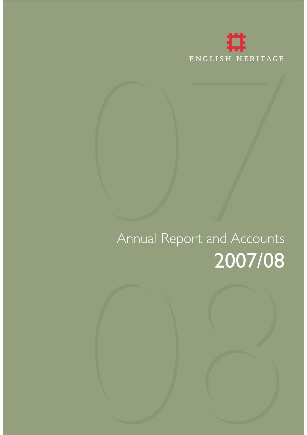 English Heritage Annual Report and Accounts 2007/08 HC