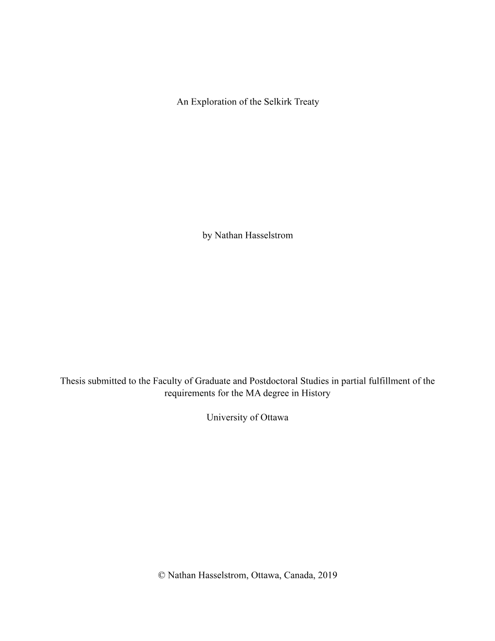 An Exploration of the Selkirk Treaty by Nathan Hasselstrom Thesis