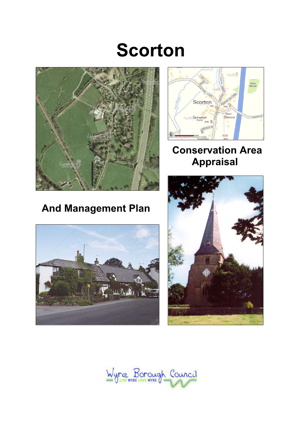 Scorton Conservation Area Appraisal and Management Plan