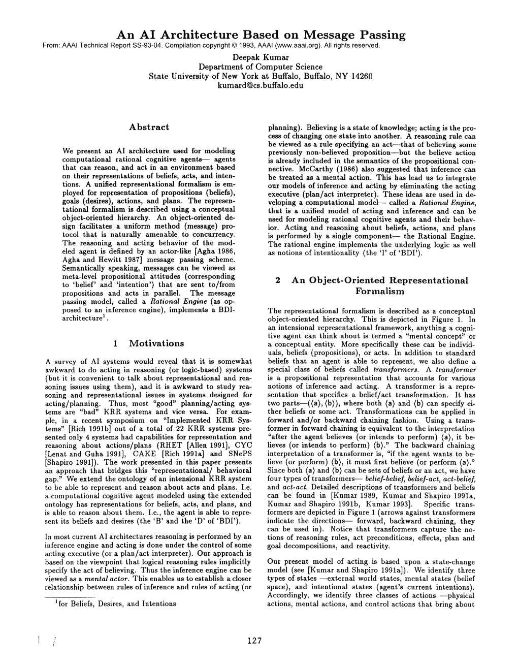 An AI Architecture Based on Message Passing From: AAAI Technical Report SS-93-04