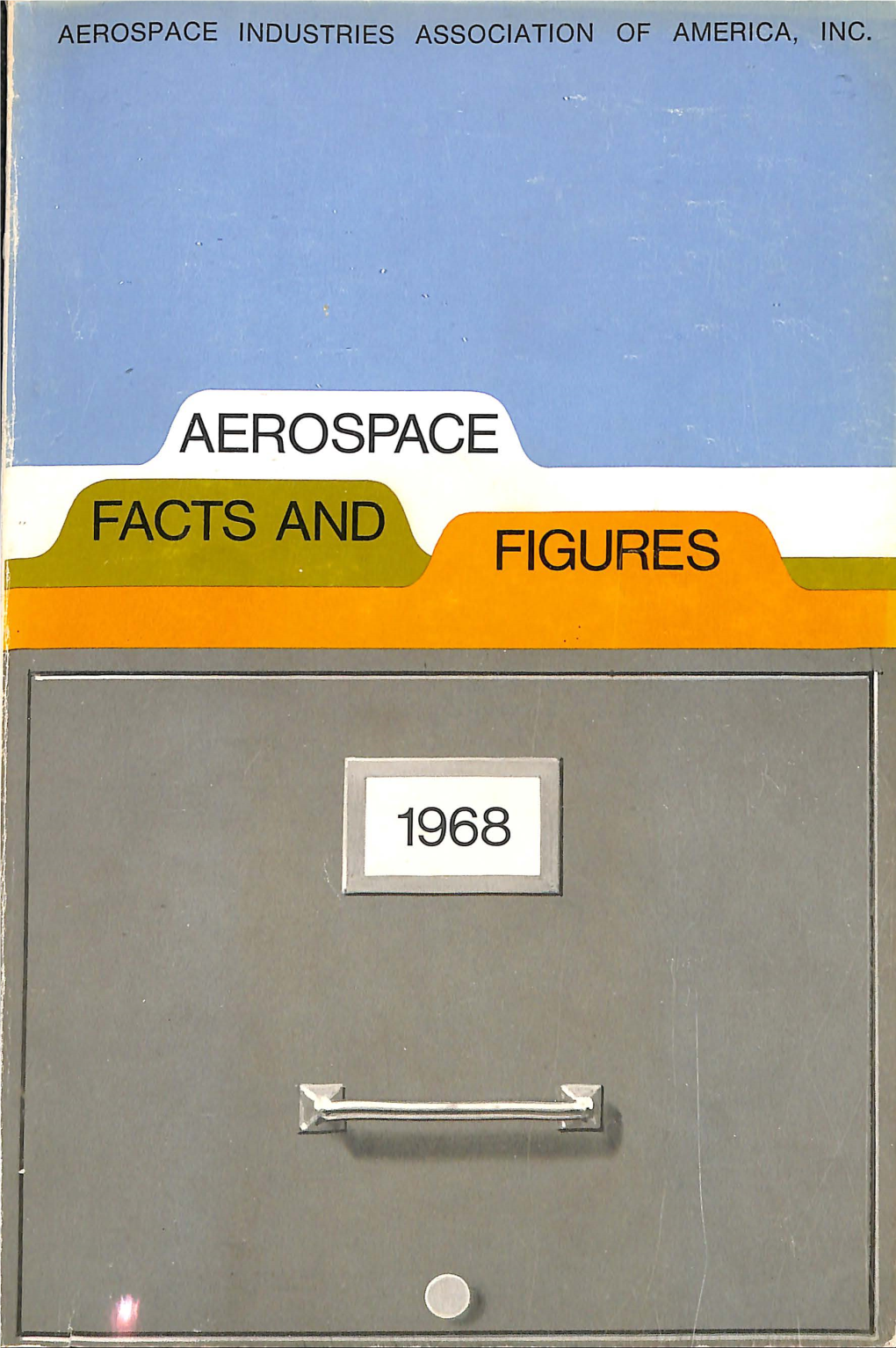 Aerospace Facts and Figures ·1968