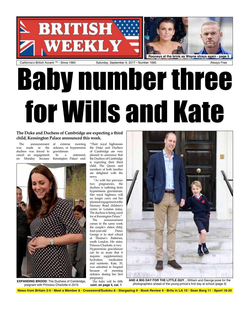 Baby Number Three for Wills and Kate the Duke and Duchess of Cambridge Are Expecting a Third Child, Kensington Palace Announced This Week