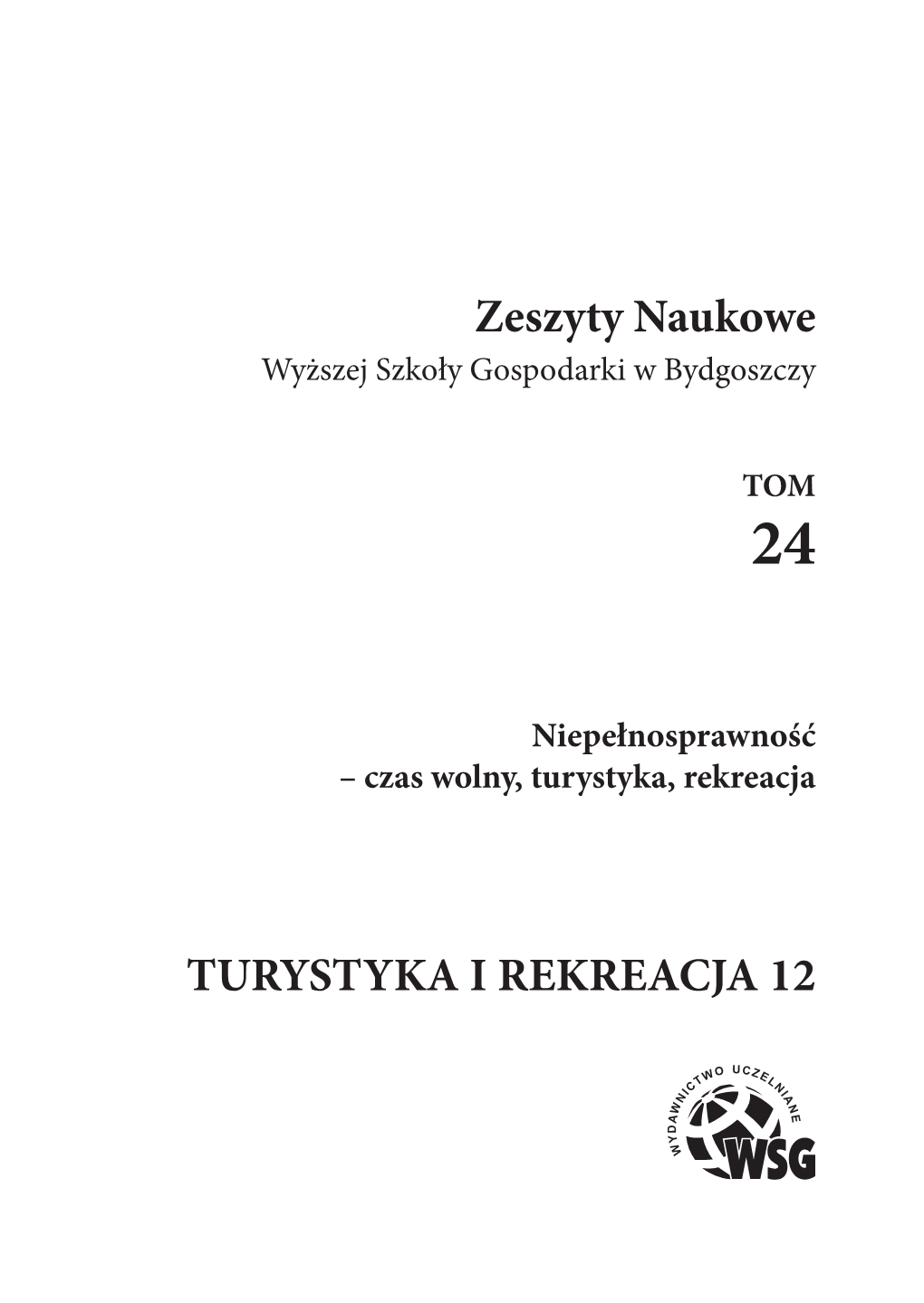 Zeszyty Naukowe TURYSTYKA I REKREACJA 12