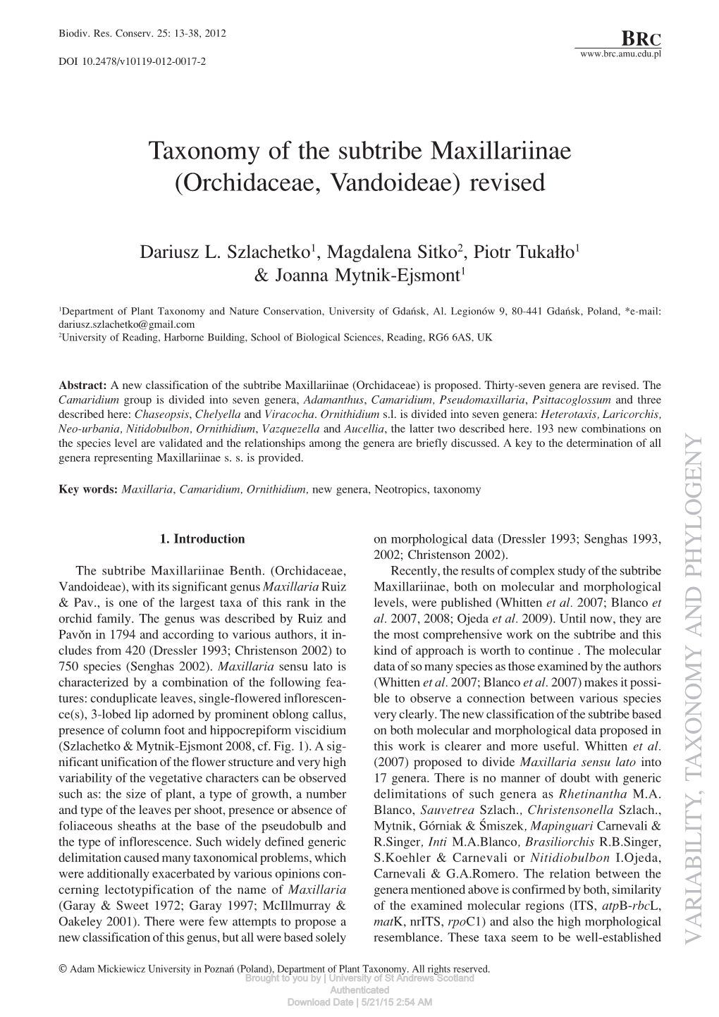 Taxonomy of the Subtribe Maxillariinae (Orchidaceae, Vandoideae) Revised