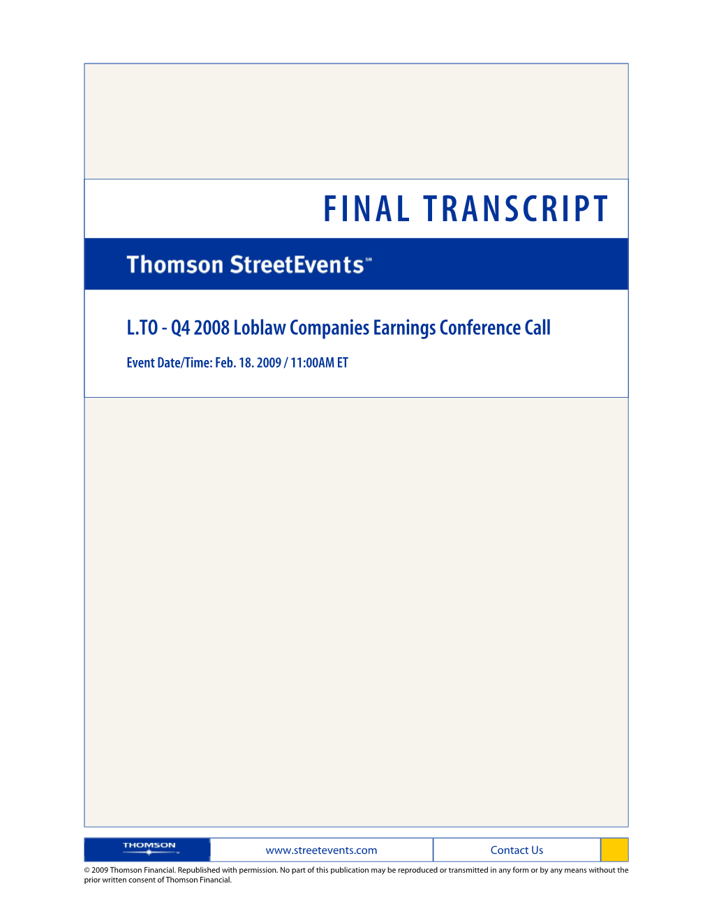 Q4 2008 Loblaw Companies Earnings Conference Call on Feb. 18. 2009