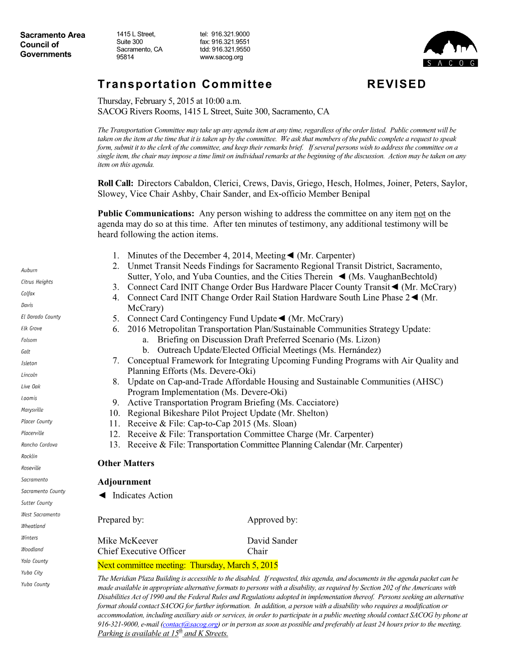 Transportation Committee REVISED Thursday, February 5, 2015 at 10:00 A.M