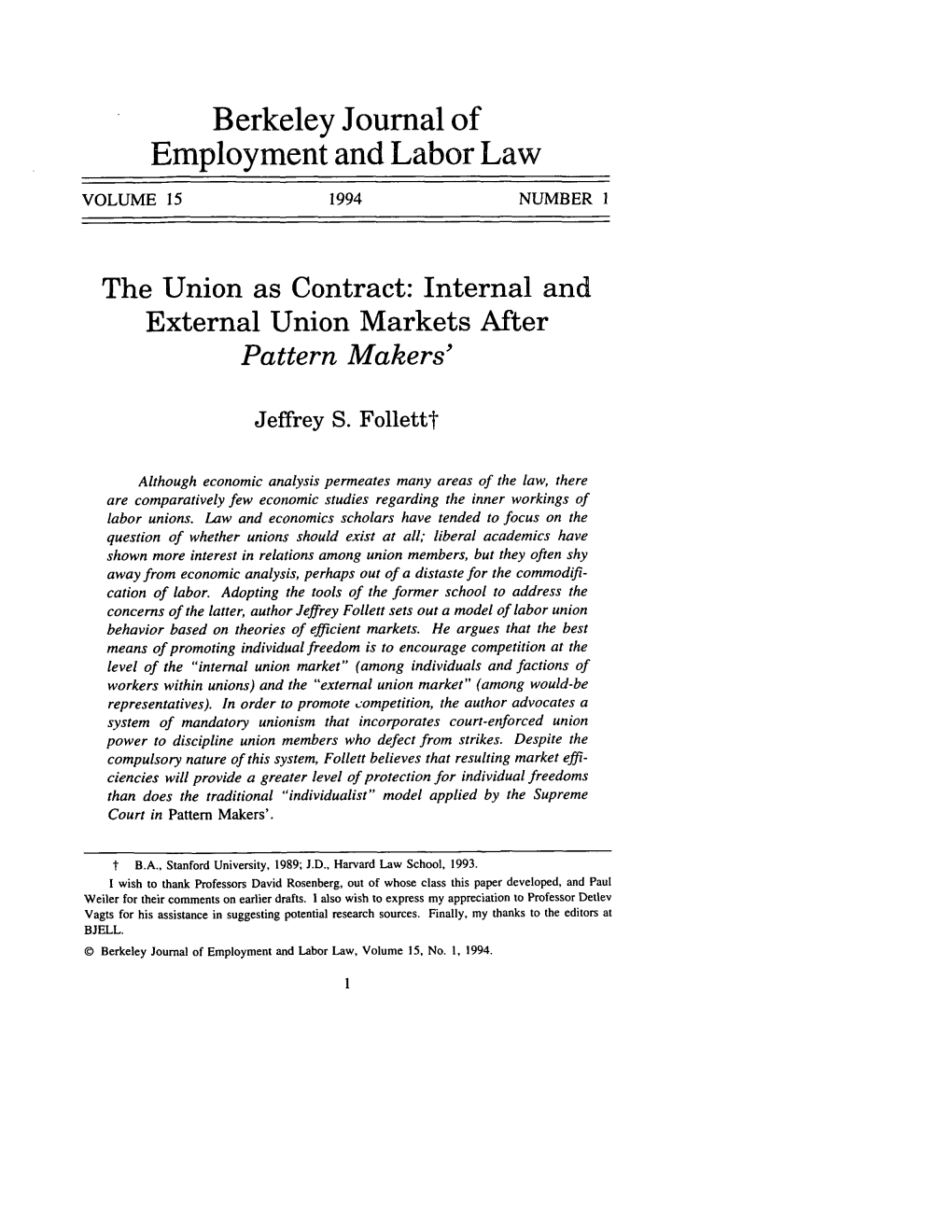 The Union As Contract: Internal and External Union Markets After Pattern Makers'