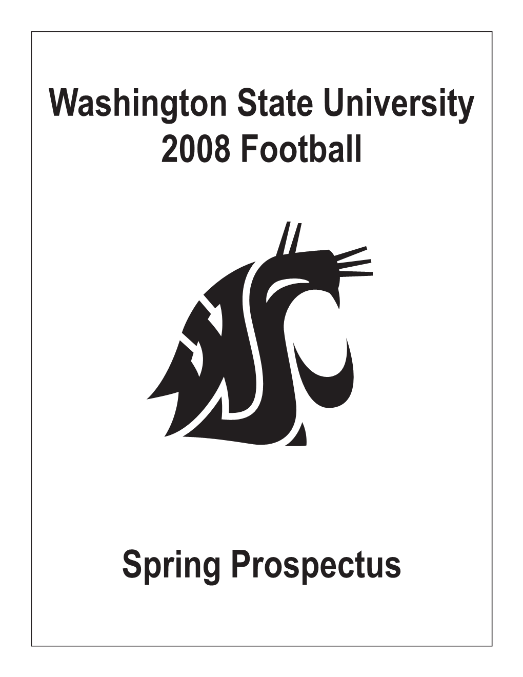 Washington State University 2008 Football Spring Prospectus