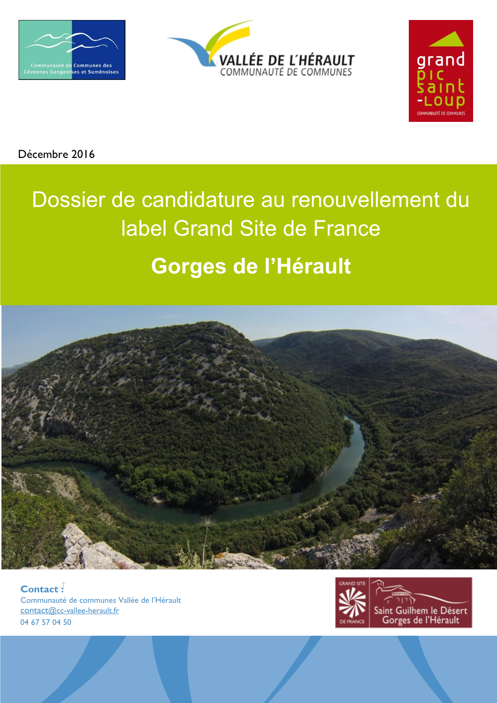 Gorges De L'hérault Et Relie Les Communes D’Aniane Et De Saint-Jean-De-Fos