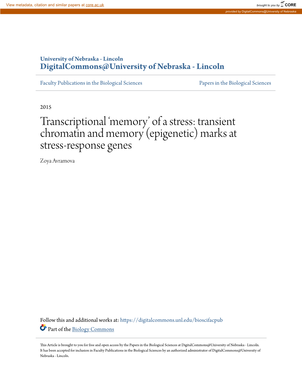 Transcriptional 'Memory' of a Stress: Transient Chromatin and Memory