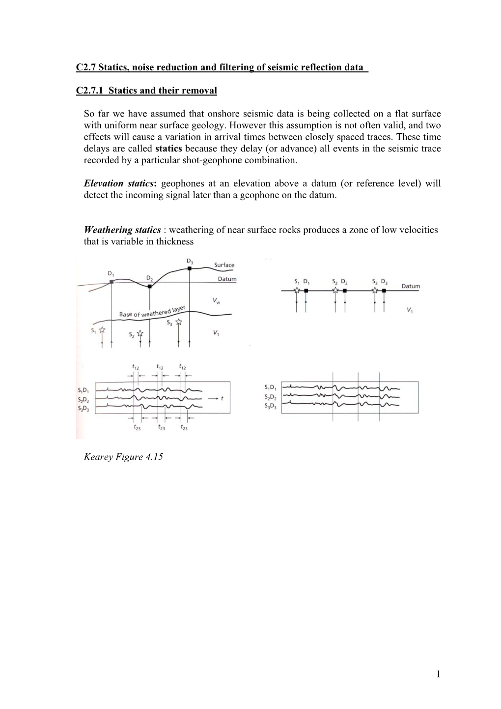 C2.7 Statics, Noise Reduction, Filtering and Deconvolution