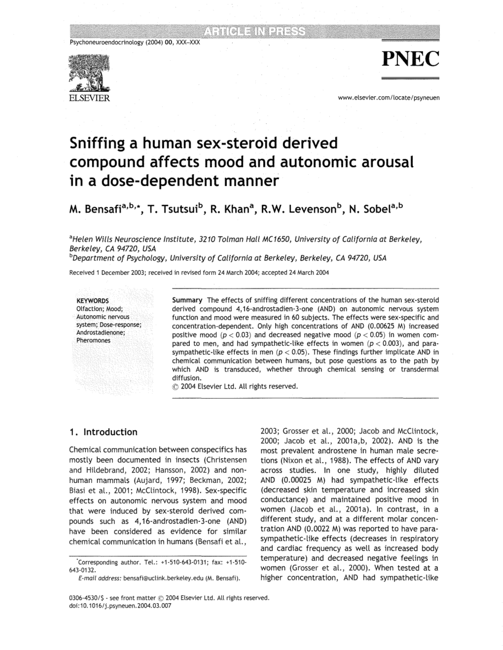 Sniffing a Human Sex-Steroid Derived Compound Affects Mood and Autonomic Arousal in a Dose-Dependent Manner
