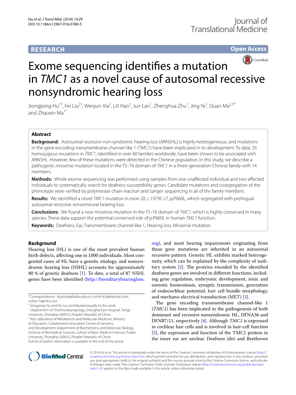 Exome Sequencing Identifies a Mutation in TMC1 As a Novel Cause
