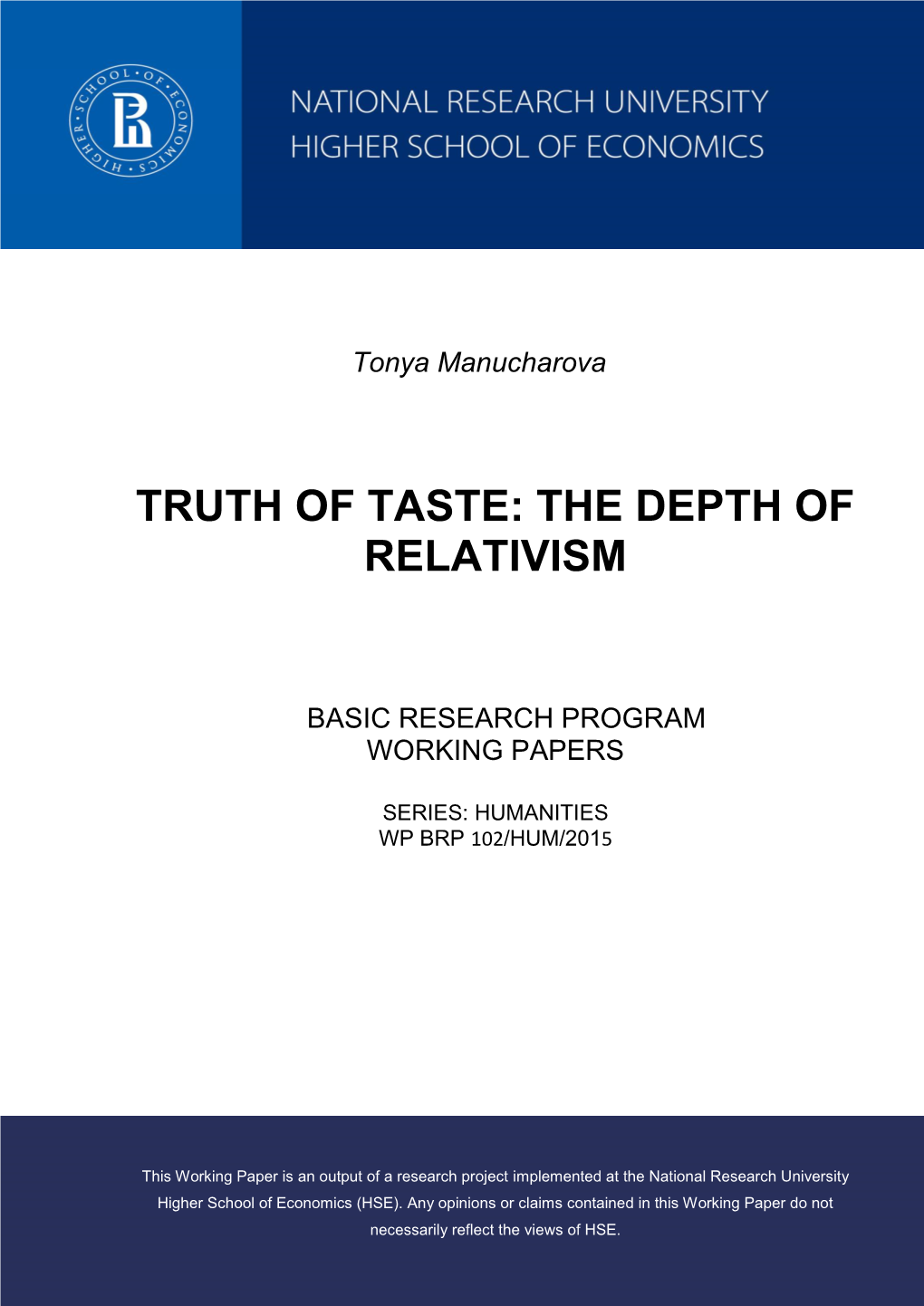 Truth of Taste: the Depth of Relativism