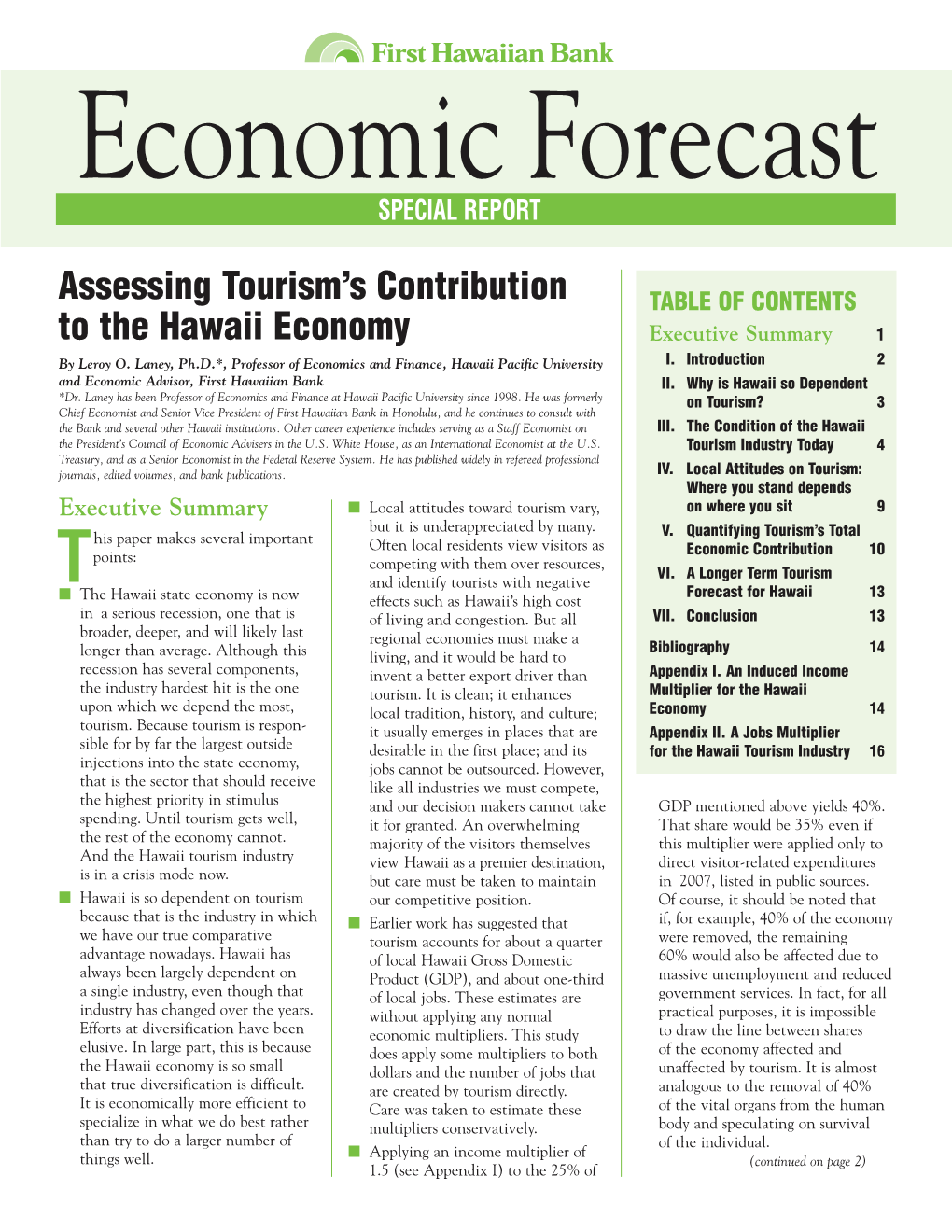 Assessing Tourism's Contribution to the Hawaii Economy