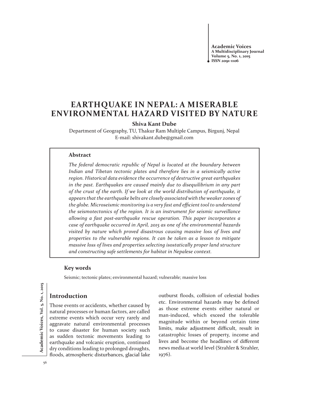 Earthquake in Nepal: a Miserable Environmental Hazard Visited By