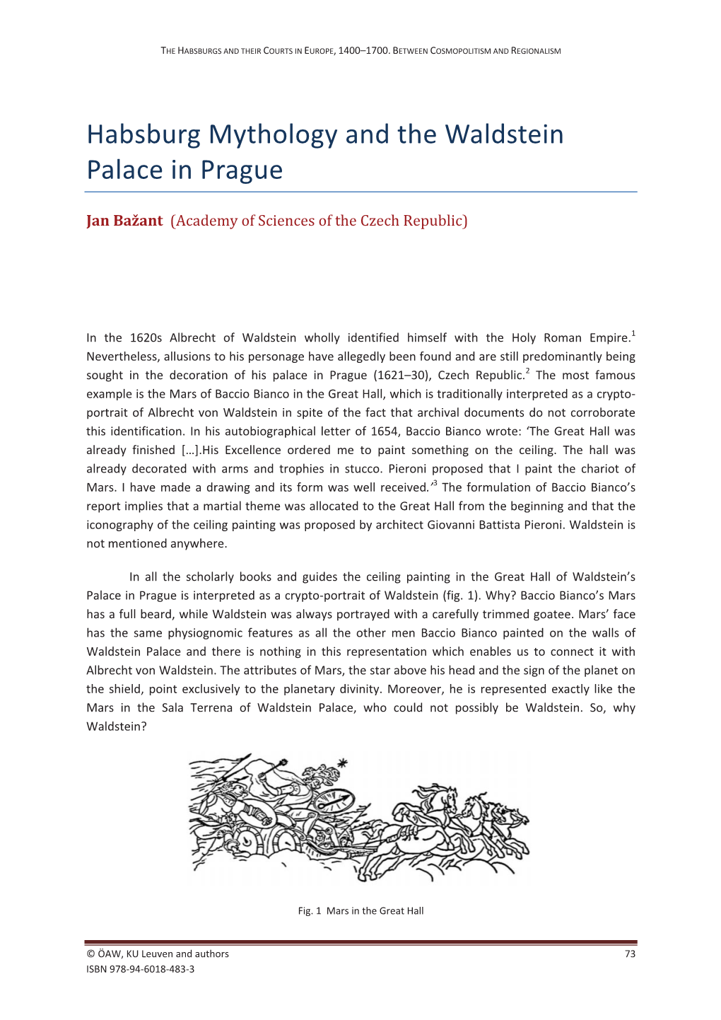 Habsburg Mythology and the Waldstein Palace in Prague