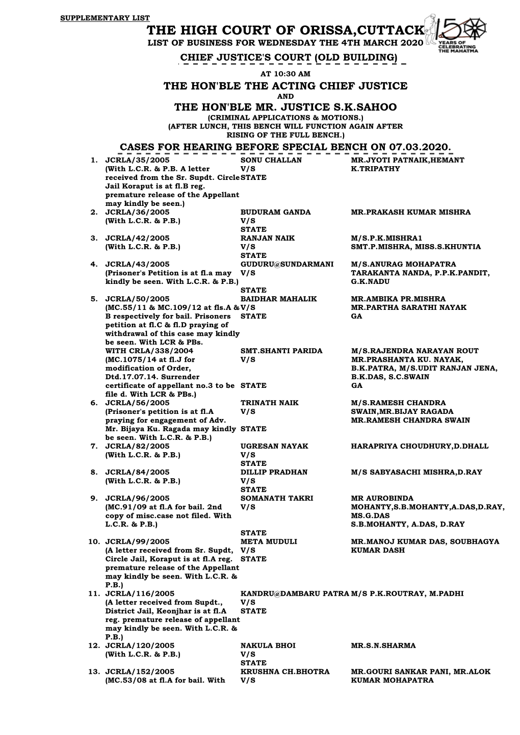 The High Court of Orissa,Cuttack List of Business for Wednesday the 4Th March 2020 Chief Justice's Court (Old Building)