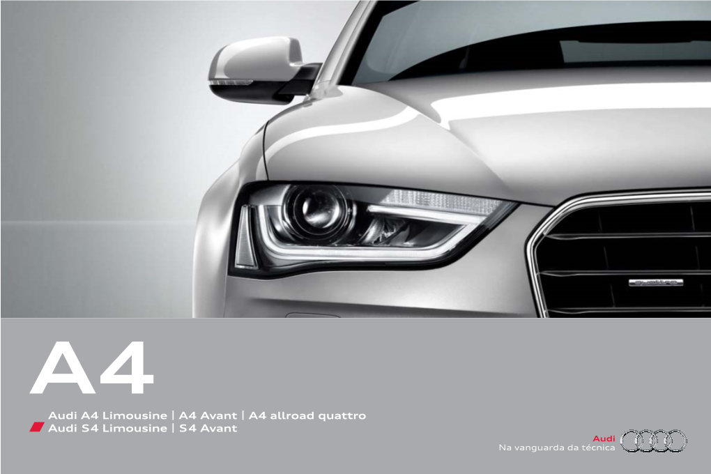 A4 Avant | A4 Allroad Quattro Audi S4 Limousine | S4 Avant Audi Na Vanguarda Da Técnica