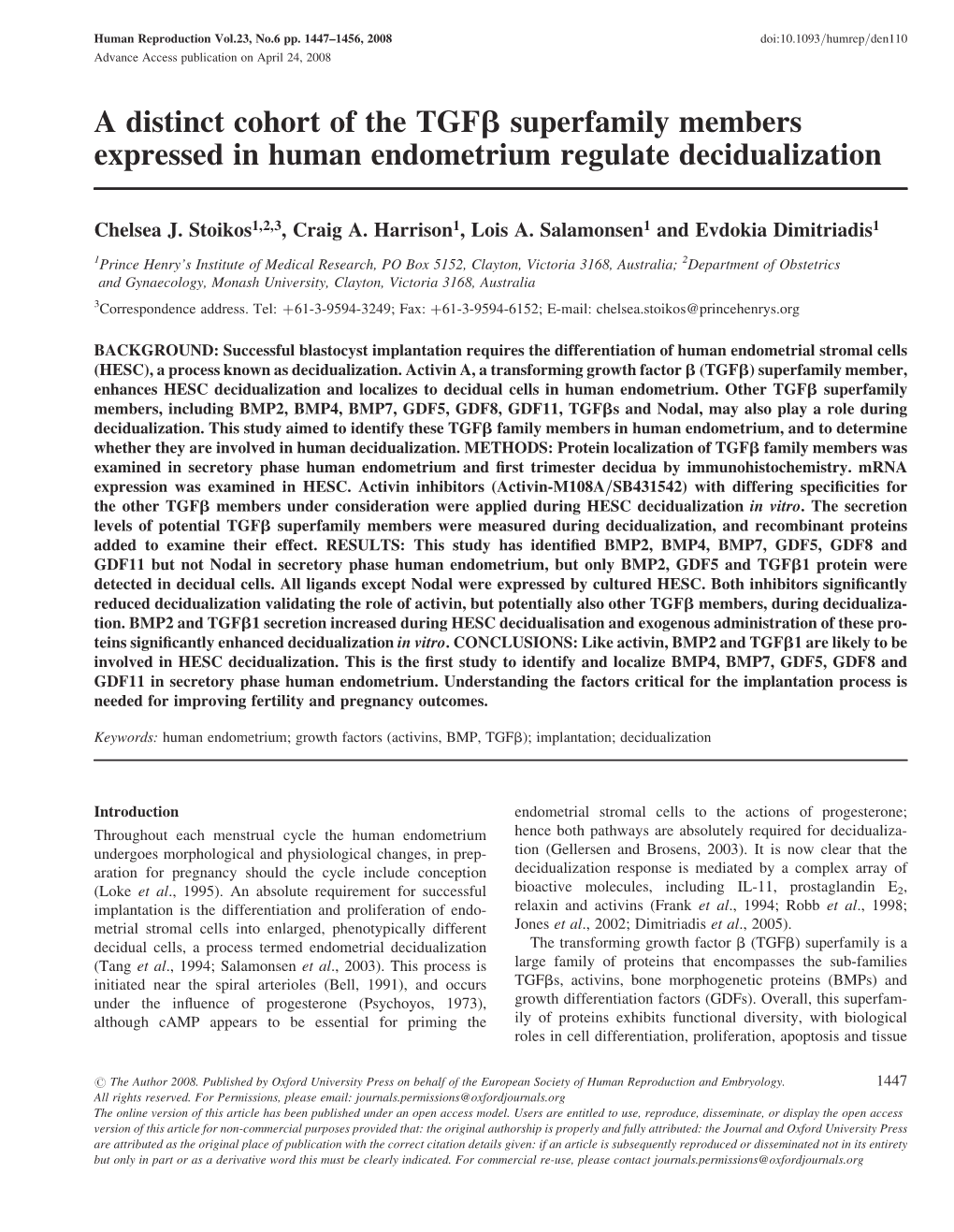 A Distinct Cohort of the Tgfb Superfamily Members Expressed in Human Endometrium Regulate Decidualization