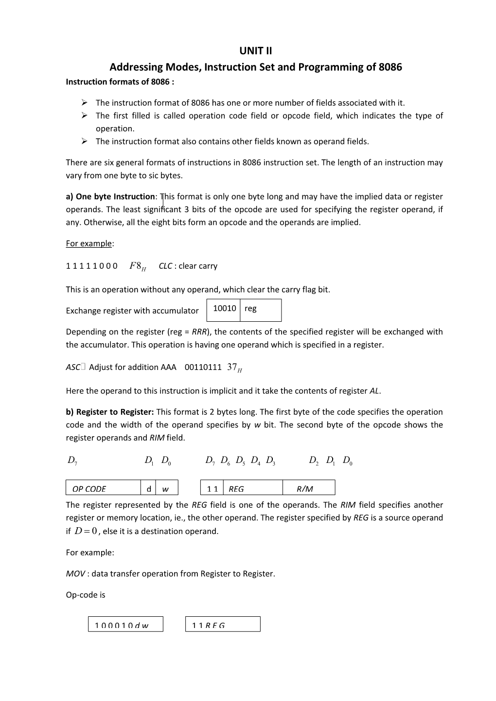 UNIT II Addressing Modes, Instruction Set and Programming of 8086 Instruction Formats of 8086