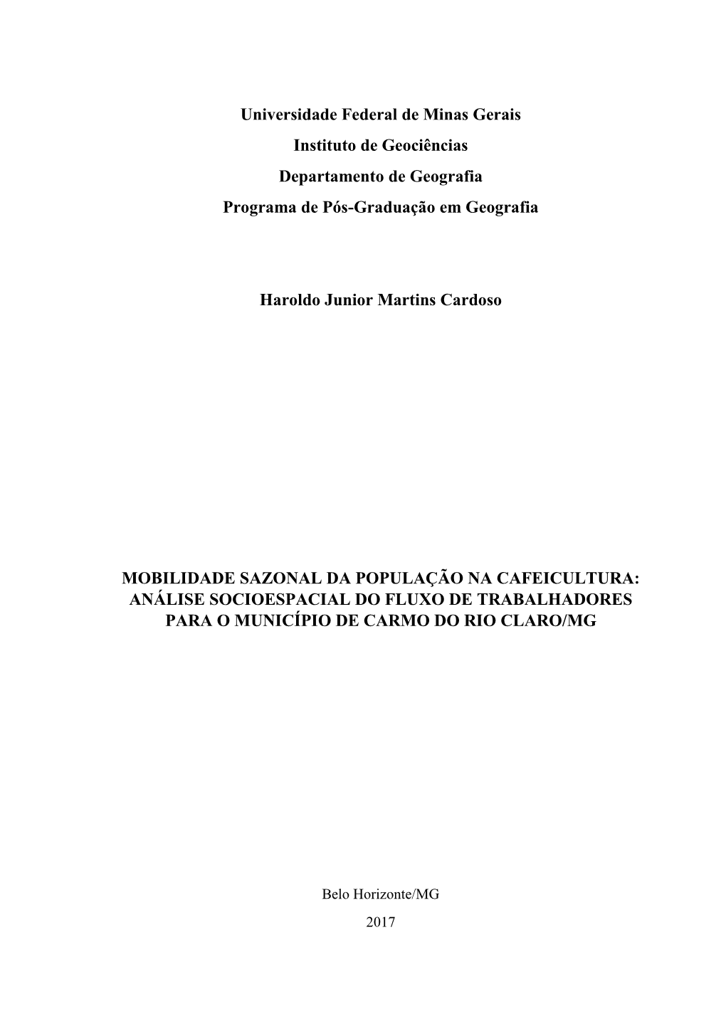 Universidade Federal De Minas Gerais Instituto De Geociências Departamento De Geografia Programa De Pós-Graduação Em Geografia