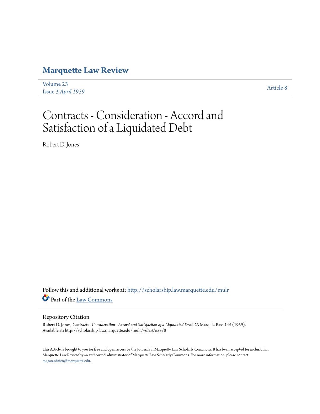 Contracts - Consideration - Accord and Satisfaction of a Liquidated Debt Robert D