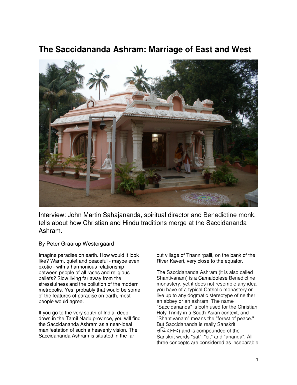 The Saccidananda Ashram: Marriage of East and West