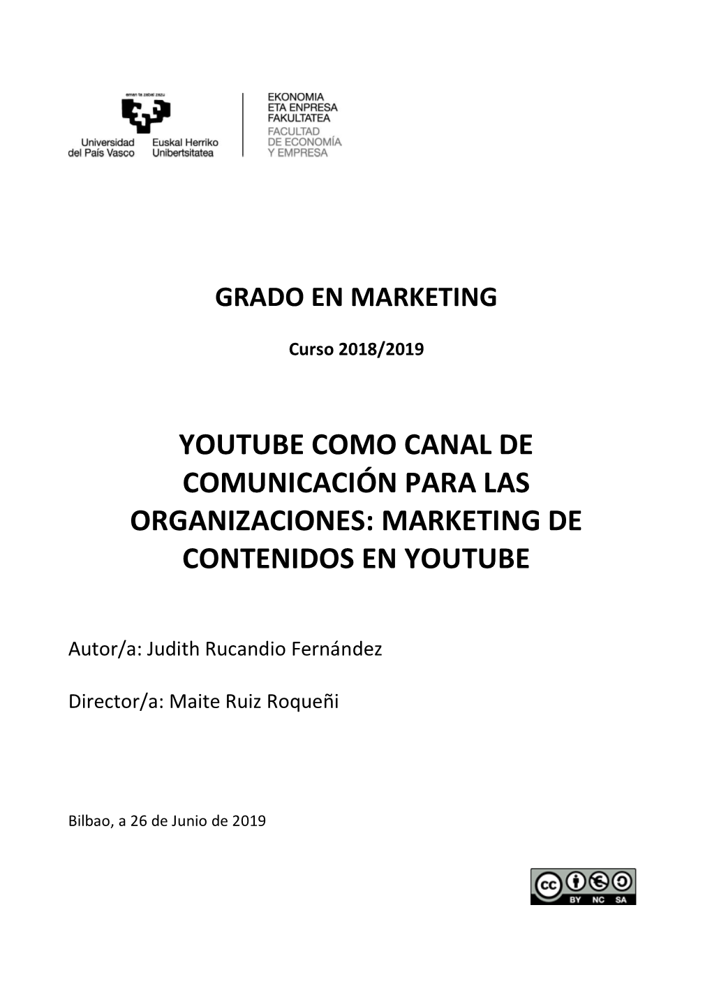 Youtube Como Canal De Comunicación Para Las Organizaciones: Marketing De Contenidos En Youtube