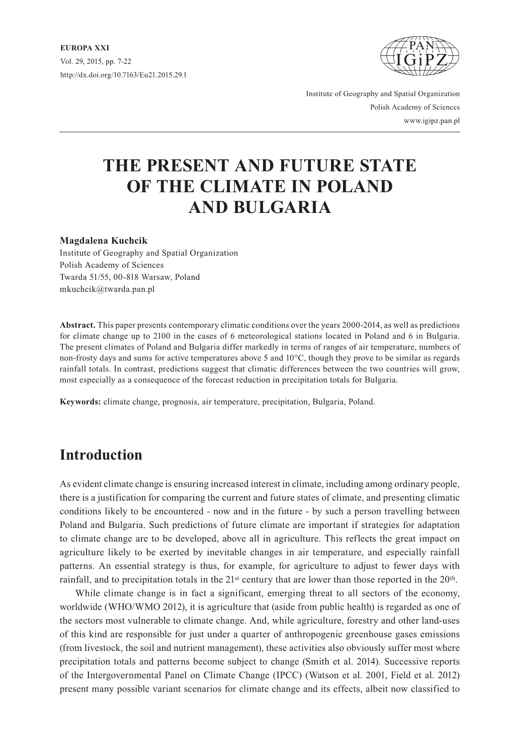 The Present and Future State of the Climate in Poland and Bulgaria