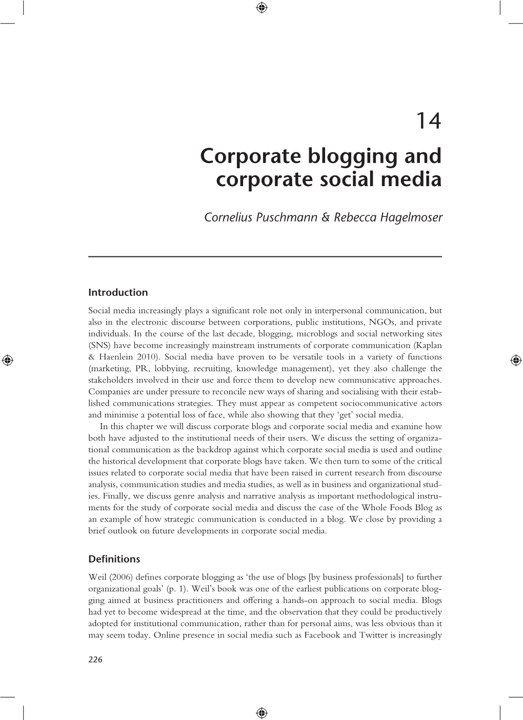 Corporate Blogging and Corporate Social Media