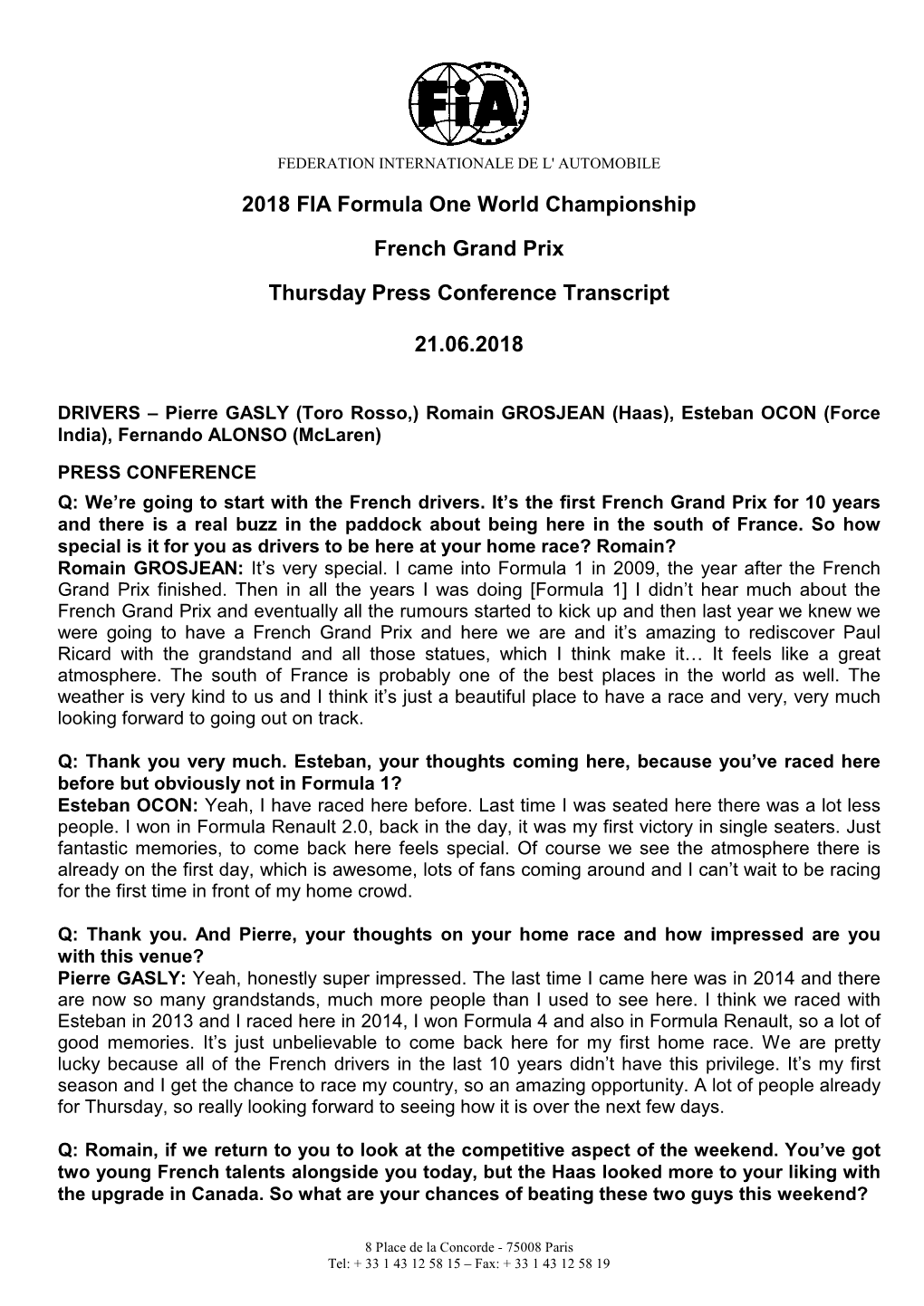 2018 FIA Formula One World Championship French Grand Prix Thursday Press Conference Transcript 21.06.2018