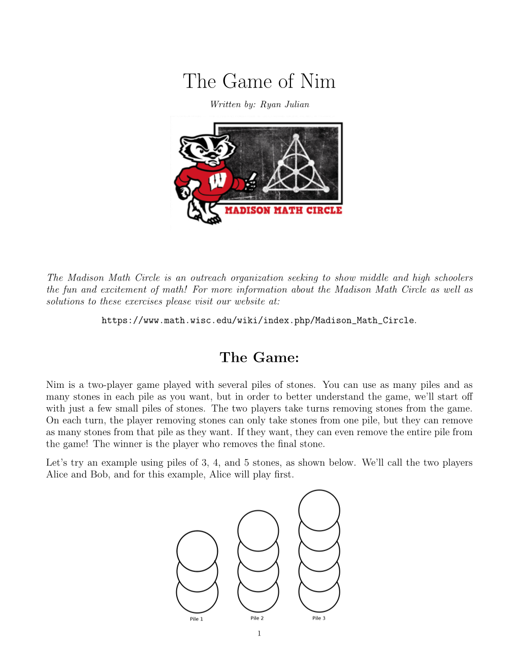 The Game of Nim Written By: Ryan Julian