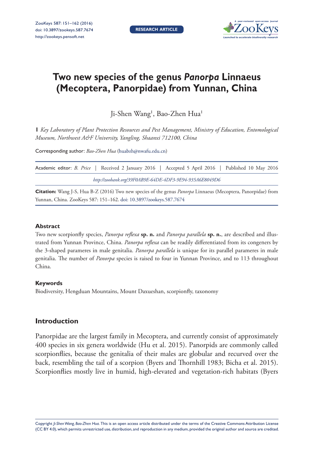 Mecoptera, Panorpidae) 151 Doi: 10.3897/Zookeys.587.7674 RESEARCH ARTICLE Launched to Accelerate Biodiversity Research