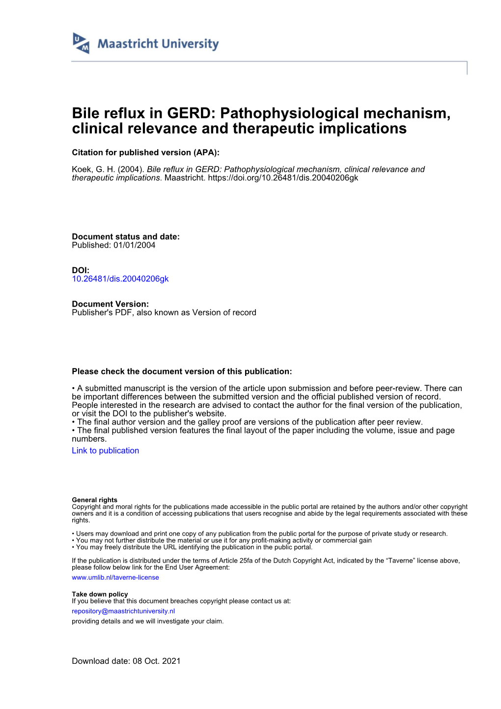 Bile Reflux in GERD: Pathophysiological Mechanism, Clinical Relevance and Therapeutic Implications