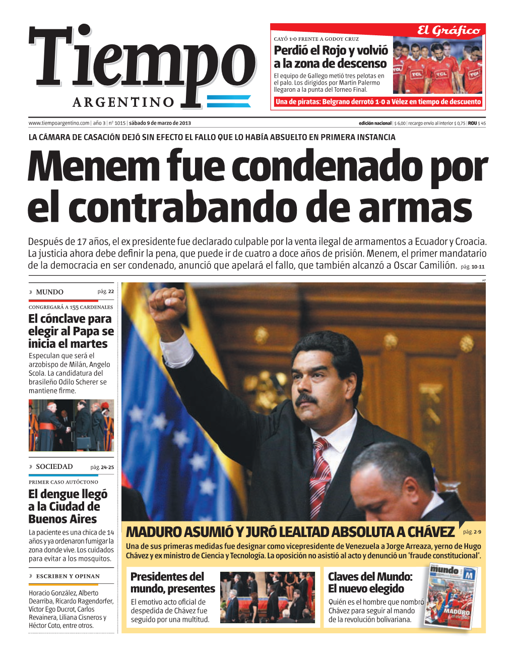 Nicolás Maduro Definió Al Fallecido 1954 2013 Presidente Como "Padre Y Guía De La Revolución"