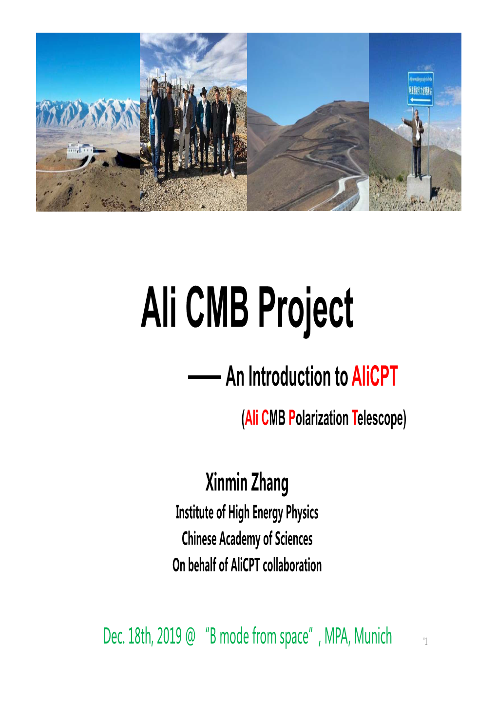 Ali CMB Project —— an Introduction to Alicpt (Ali CMB Polarization Telescope)