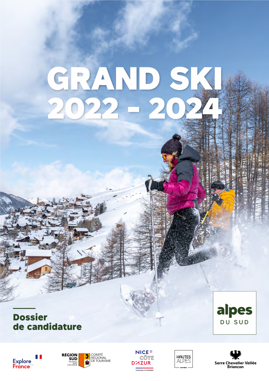 Dossier De Candidature GRAND SKI 2022 - 2024