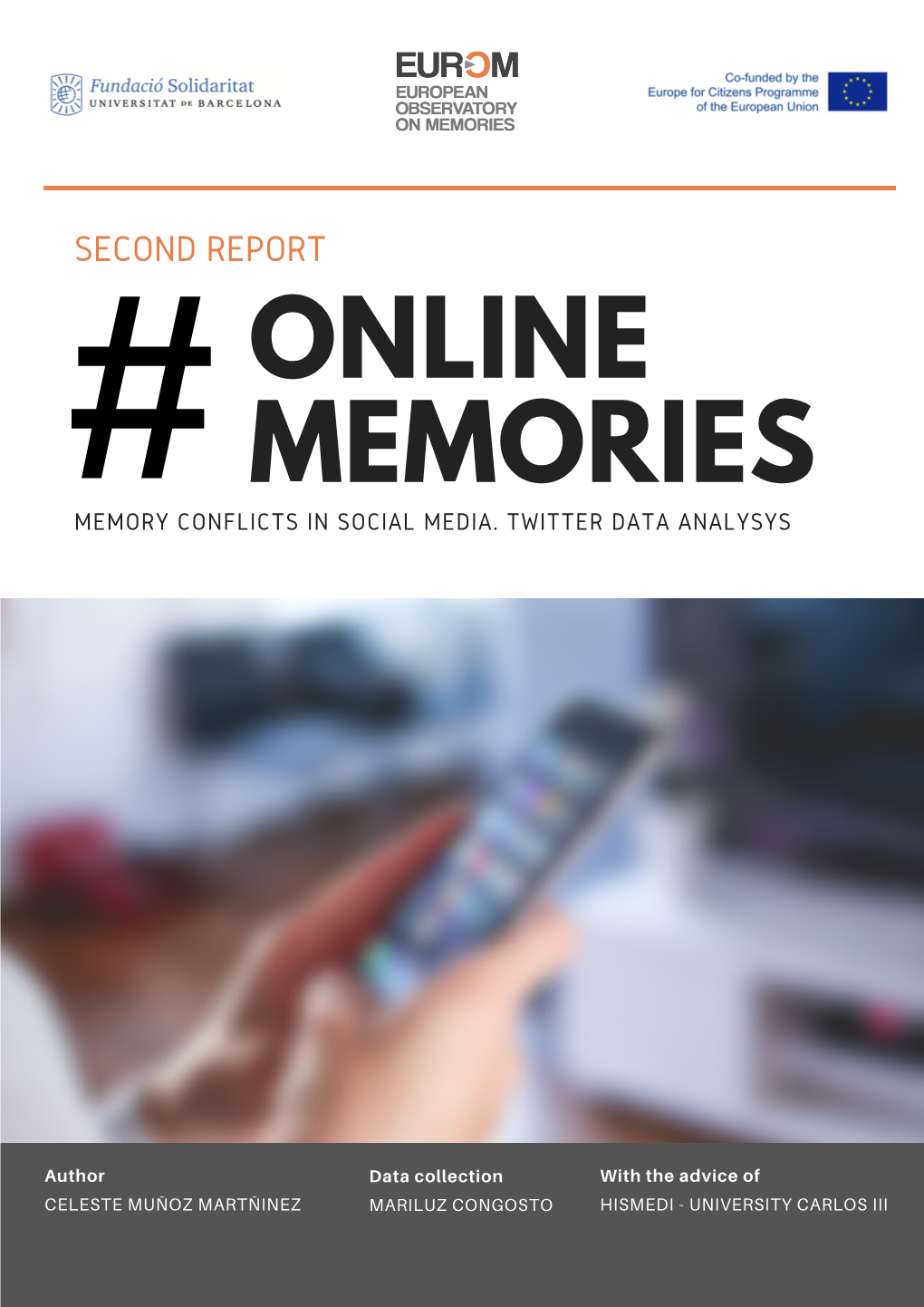 Online Memories - Second Report