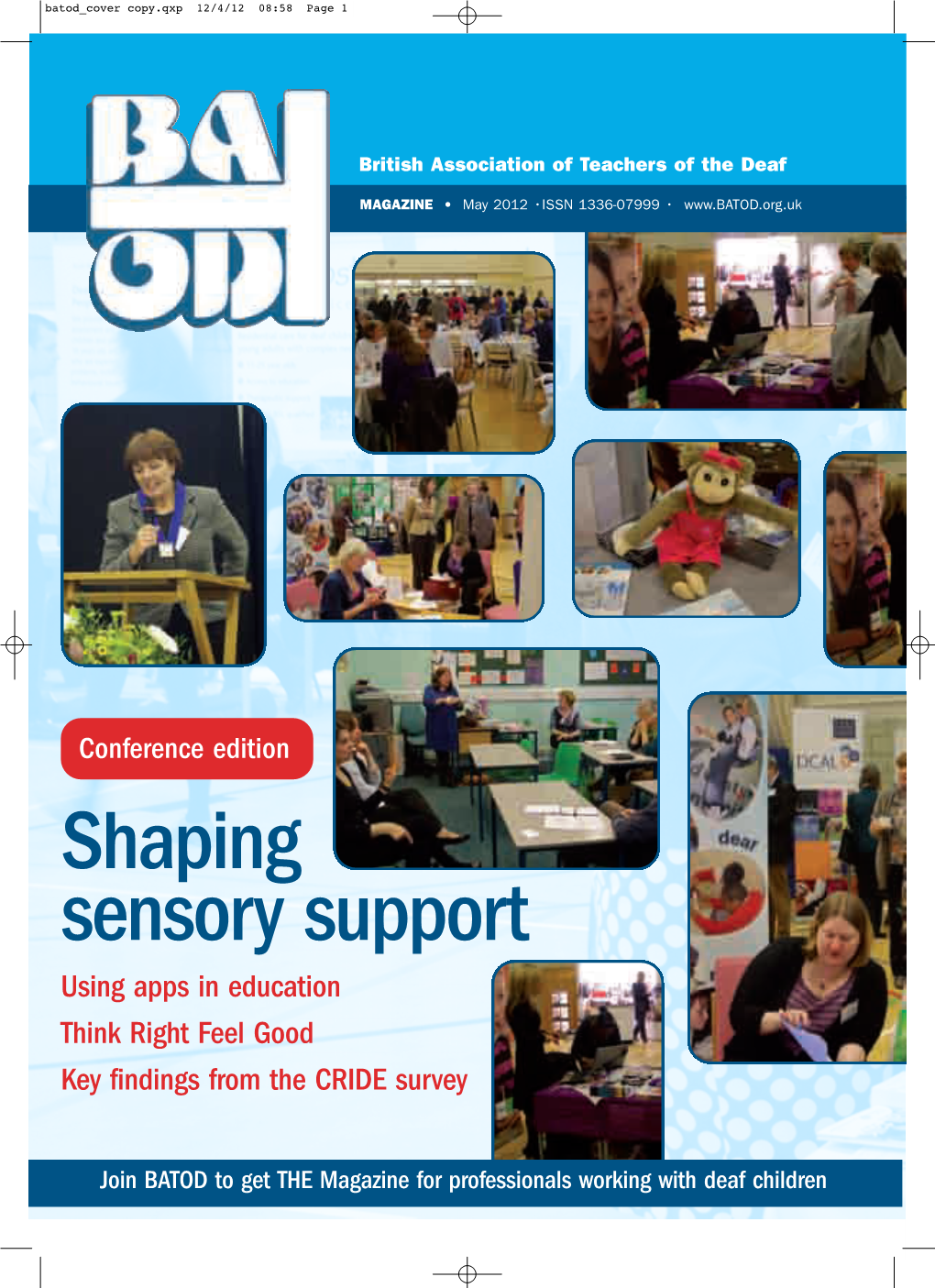 Shaping Sensory Support Using Apps in Education Think Right Feel Good Key Findings from the CRIDE Survey