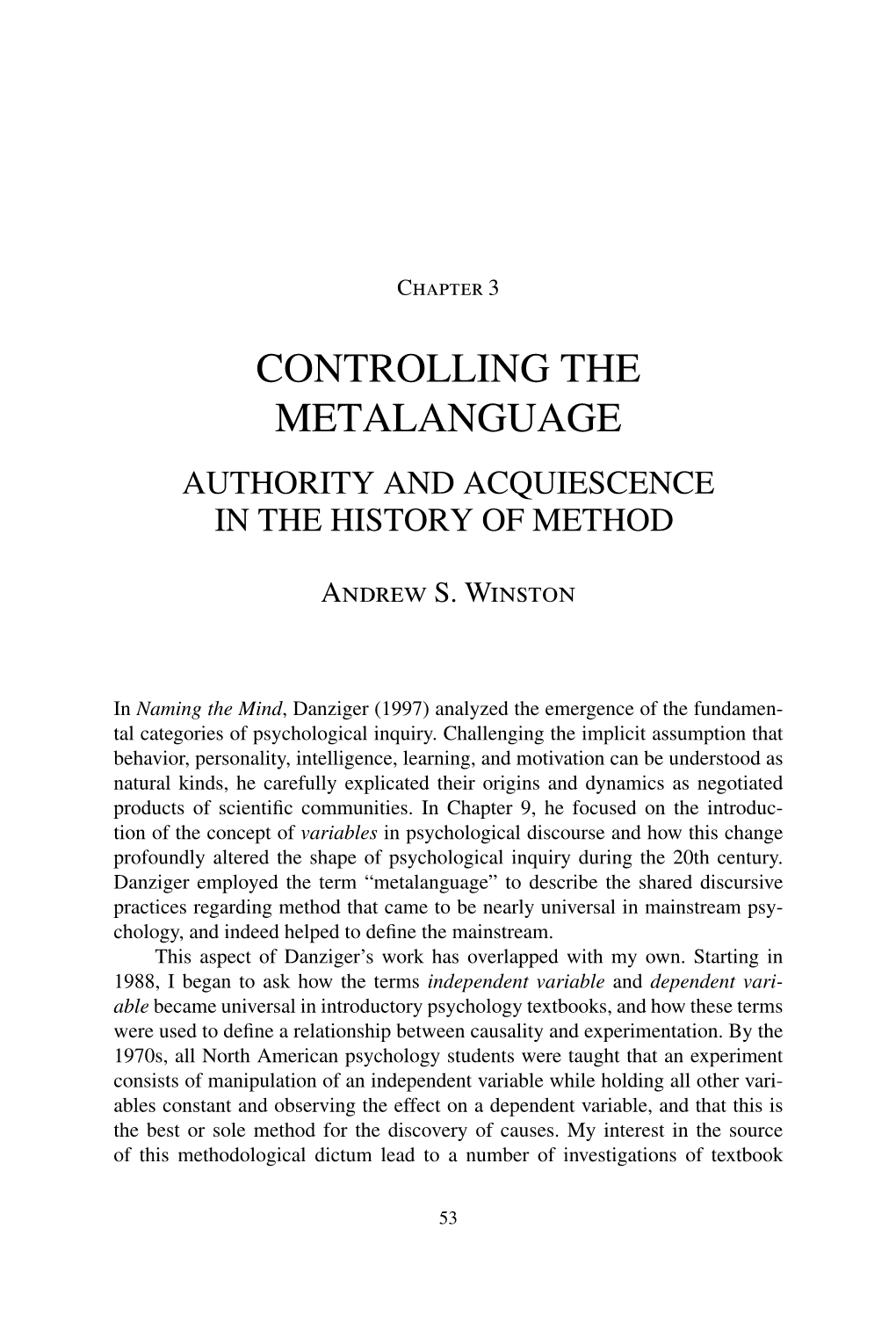 Controlling the Metalanguage Authority and Acquiescence in the History of Method