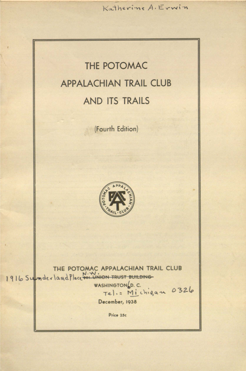 The Potomac Appalachian Trail Club and Its Trails