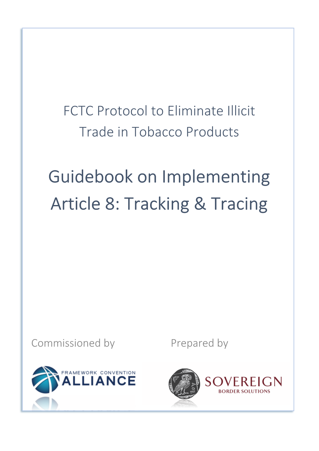 Guidebook on Implementing Article 8: Tracking & Tracing