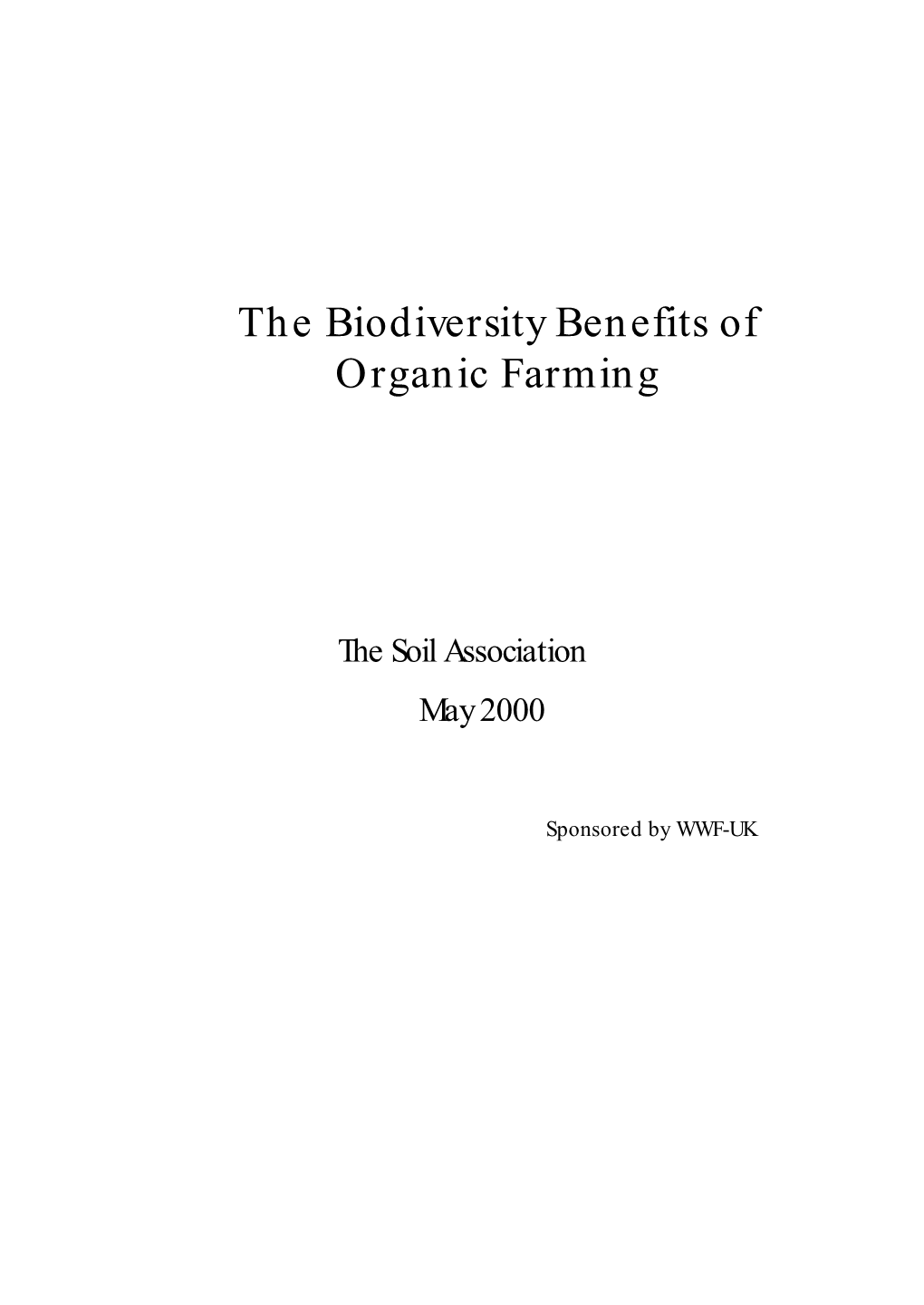 The Biodiversity Benefits of Organic Farming