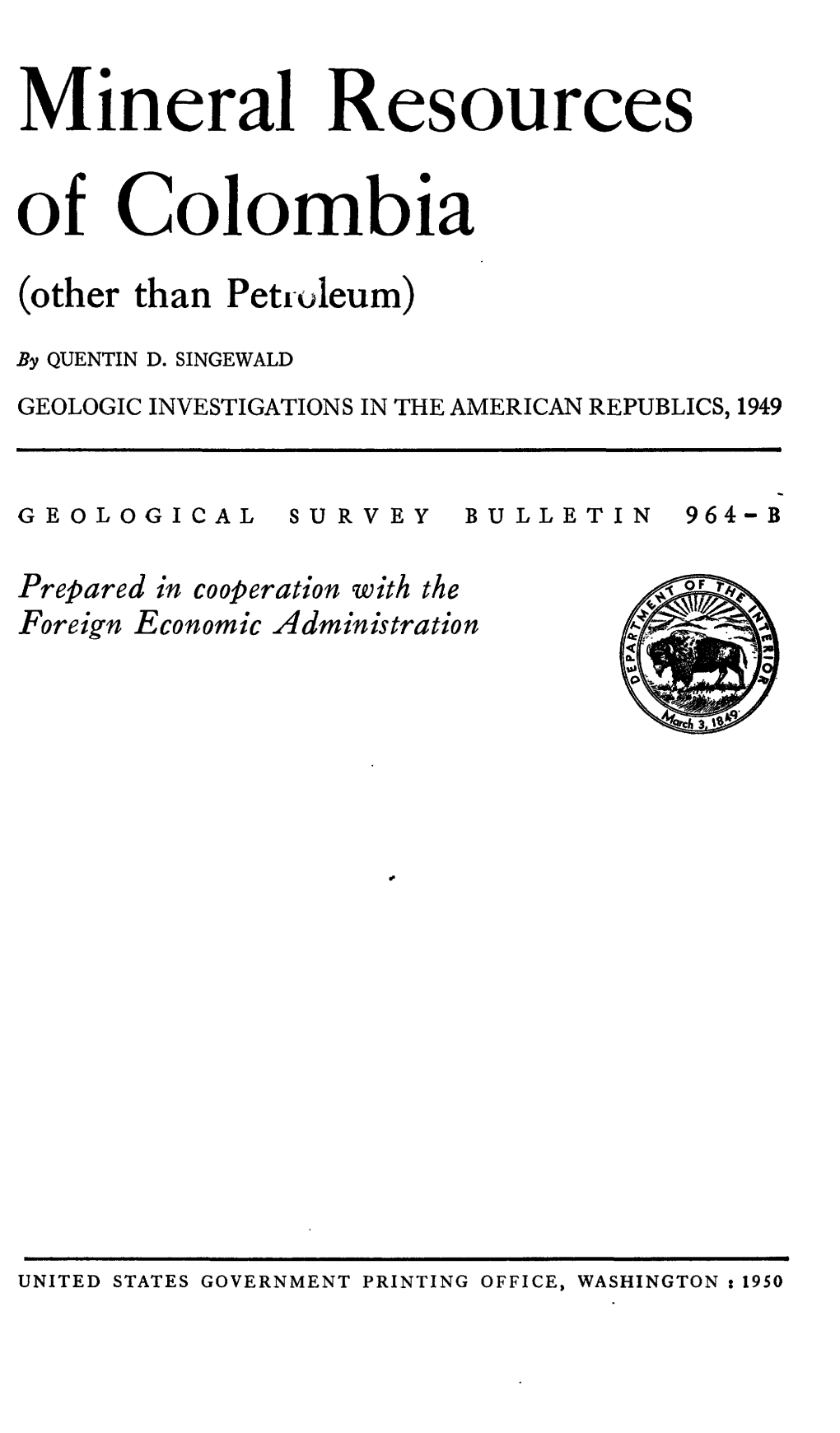 Mineral Resources of Colombia (Other Than Petroleum)