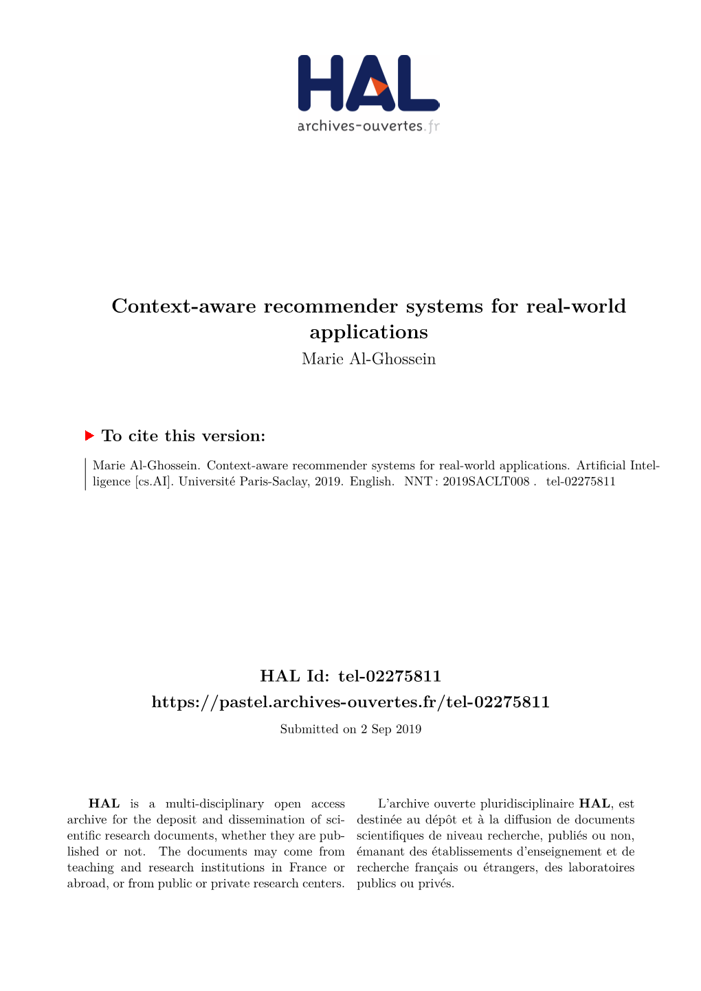 Context-Aware Recommender Systems for Real-World Applications Marie Al-Ghossein