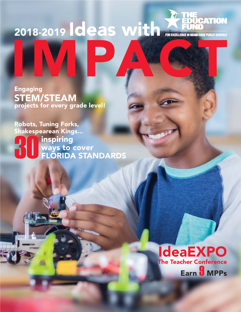 2018-2019 Ideas with IMPACT Engaging STEM/STEAM Projects for Every Grade Level!