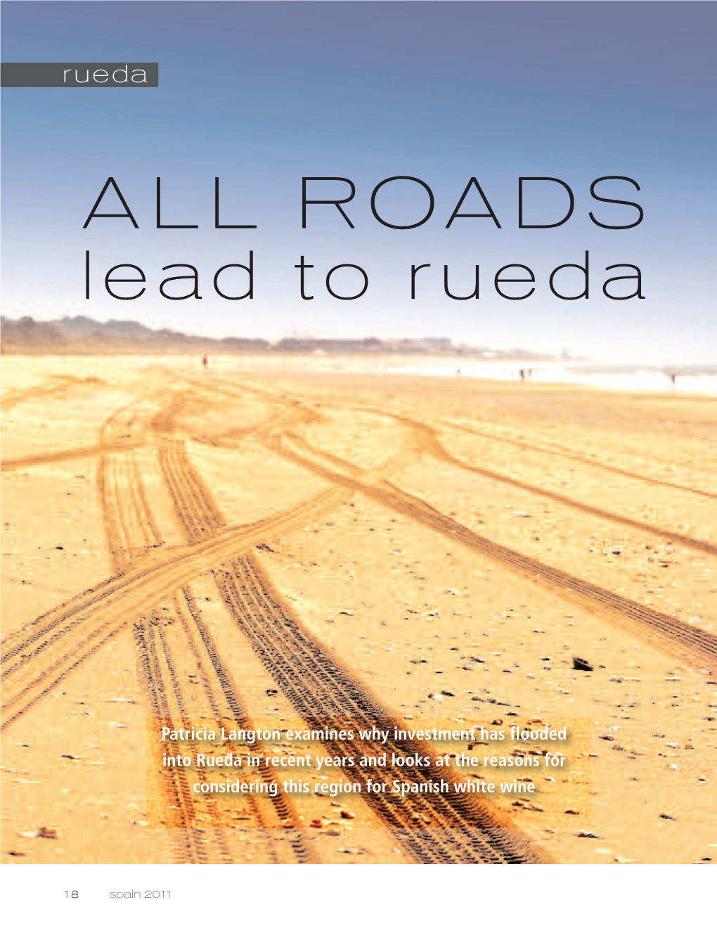 ALL ROADS Lead to Rueda