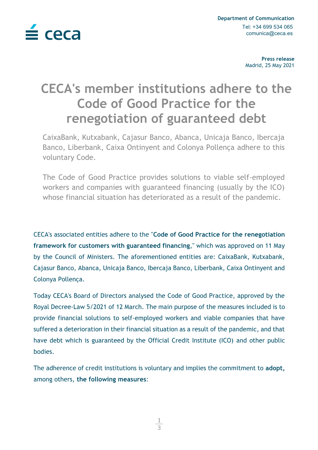 CECA's Member Institutions Adhere to the Code of Good Practice for The